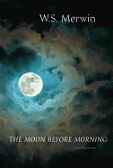 The Moon Before Morning