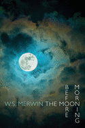 The Moon Before Morning