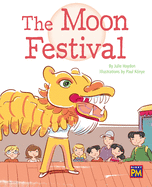 The Moon Festival: Leveled Reader Gold Level 22