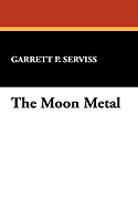The Moon Metal