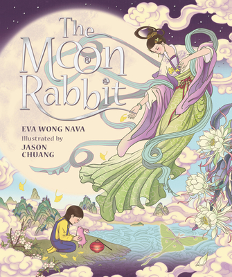 The Moon Rabbit - Nava, Eva Wong