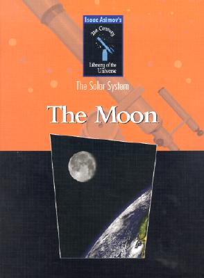 The Moon - Hantula, Richard, and Asimov, Isaac