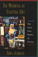 The Mooring of Starting Out