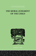 The Moral Judgment Of The Child