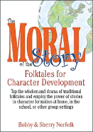 The Moral of the Story