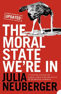 The Moral State We're In - Neuberger, Julia