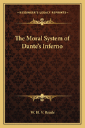 The Moral System of Dante's Inferno