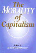 The Morality of Capitalism