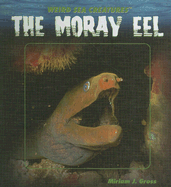 The Moray Eel