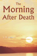 The Morning After Death