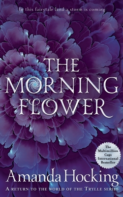 The Morning Flower - Hocking, Amanda