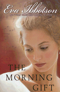 The Morning Gift