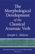 The Morphophonological Development of the Classical Aramaic Verb