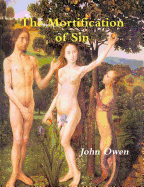 The Mortification of Sin