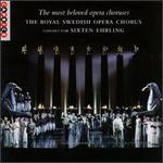 The Most Beloved Opera Choruses