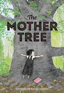 The Mother Tree