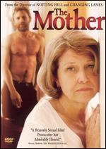 The Mother - Roger Michell
