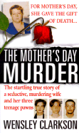 The Mother's Day Murder