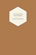 The Mother's Recompense