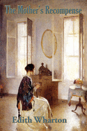 The Mother's Recompense