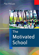 The Motivated School