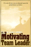 The Motivating Team Leader NT