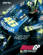 The Moto GP 2004 Season Review