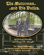 The Motorman and His Duties