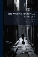 The Mount Marunga Mystery