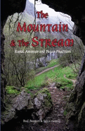 The Mountain and The Stream: Rural Animisan and Pagan Practises