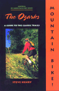 The Mountain Bike! the Ozarks, 2nd