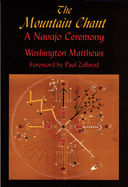 The Mountain Chant: A Navajo Ceremony