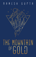 The Mountain of Gold