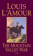 The Mountain Valley War