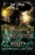 The Mountainside Incident