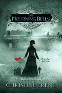 The Mourning Bells
