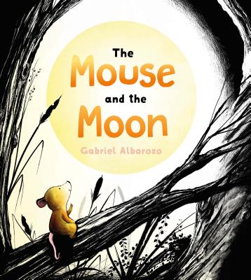 The Mouse and the Moon - 