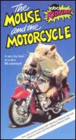 The Mouse and the Motorcycle