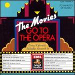 The Movies Go to the Opera