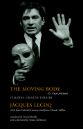 The Moving Body: Teaching Creative Theatre