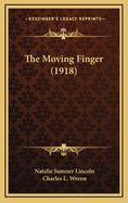 The Moving Finger (1918)