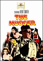 The Mugger - William A. Berke