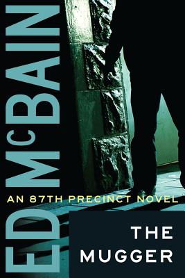 The Mugger - McBain, Ed