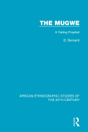 The Mugwe: A Failing Prophet