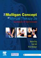 The Mulligan Concept of Manual Therapy: Textbook of Techniques