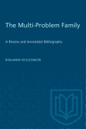 The multi-problem family; a review and annotated bibliography.