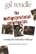The Multigenerational Congregation: Meeting the Leadership Challenge