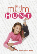 The Mum Hunt