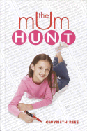 The Mum Hunt