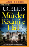 The Murder at Redmire Hall